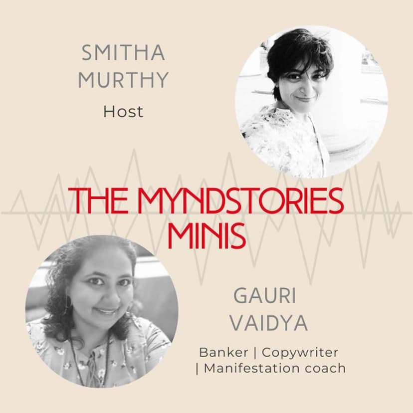 The MyndStories Minis || Ep: 04 From Stress Eating to Manifestation