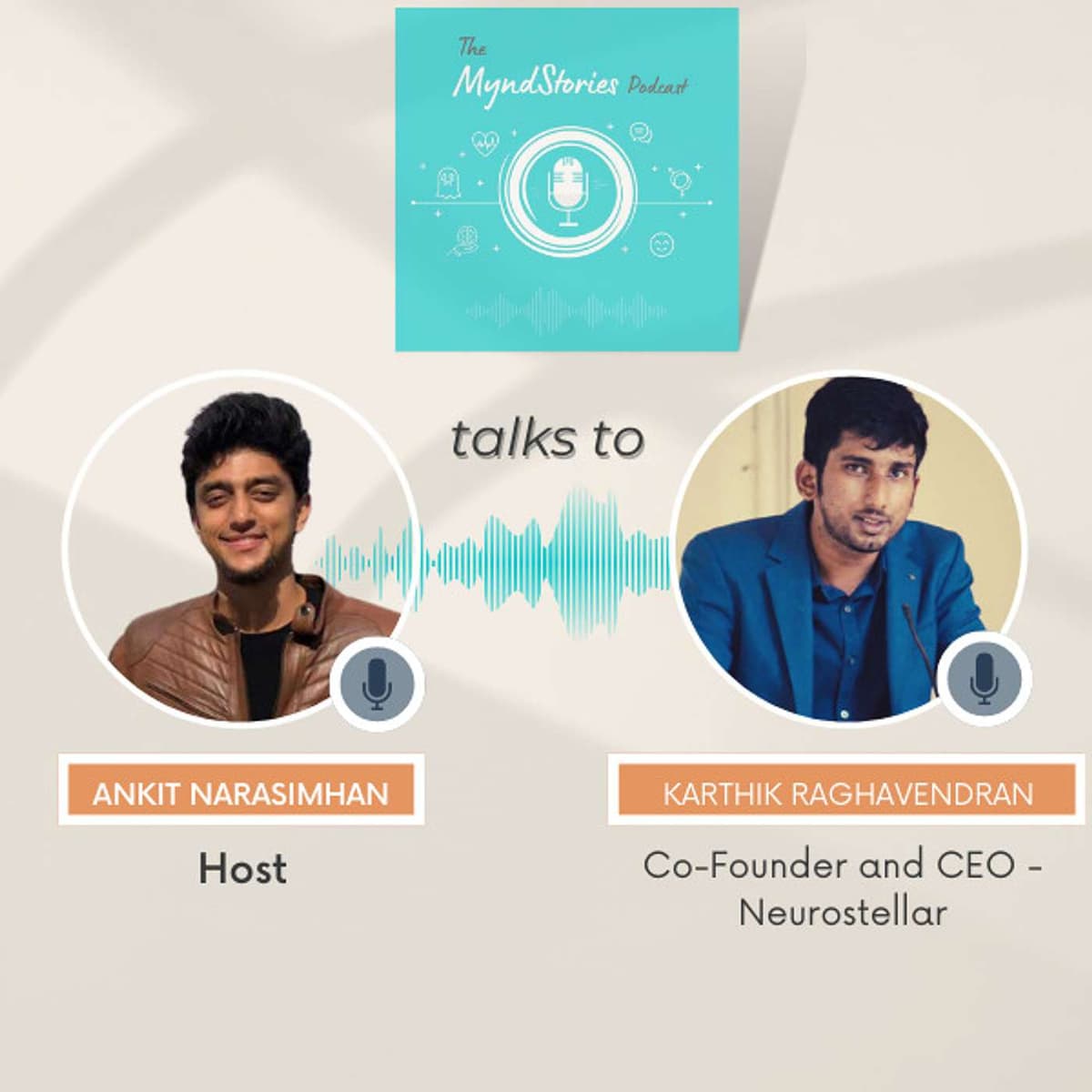 Karthik Raghavendran || How Technology can Impact Mental Health - Ep:10