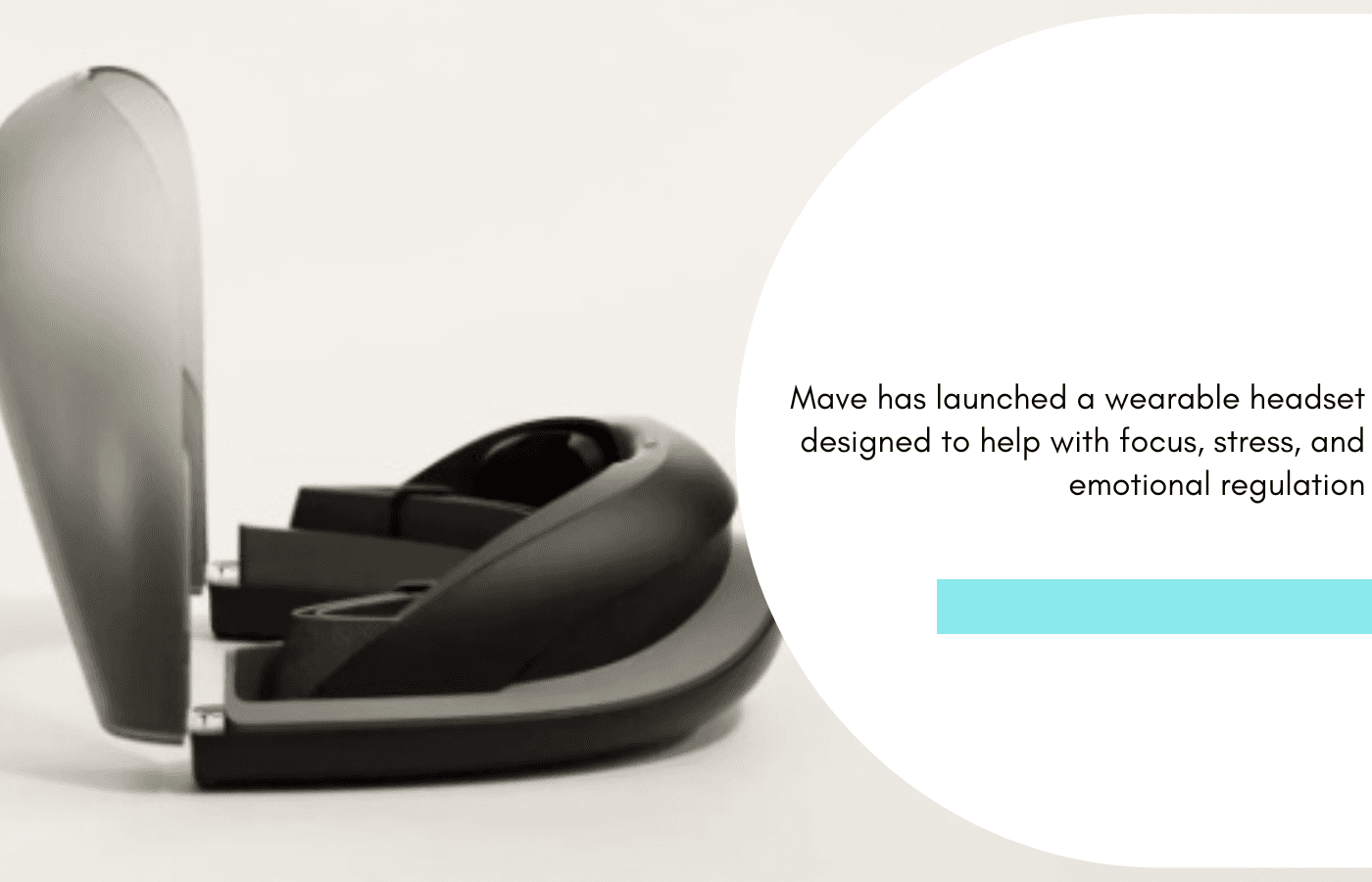 Mave Health raises $2.1 million to bring brain stimulation wearable to India and the US