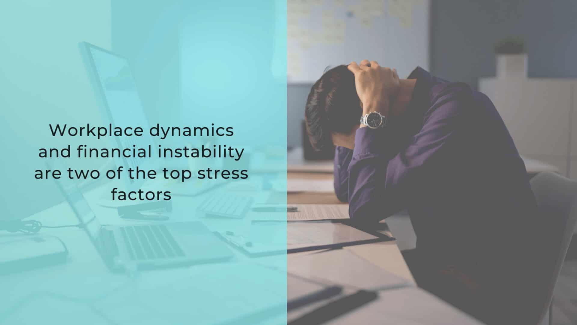 24% of Indians are trying to cope with different stress types