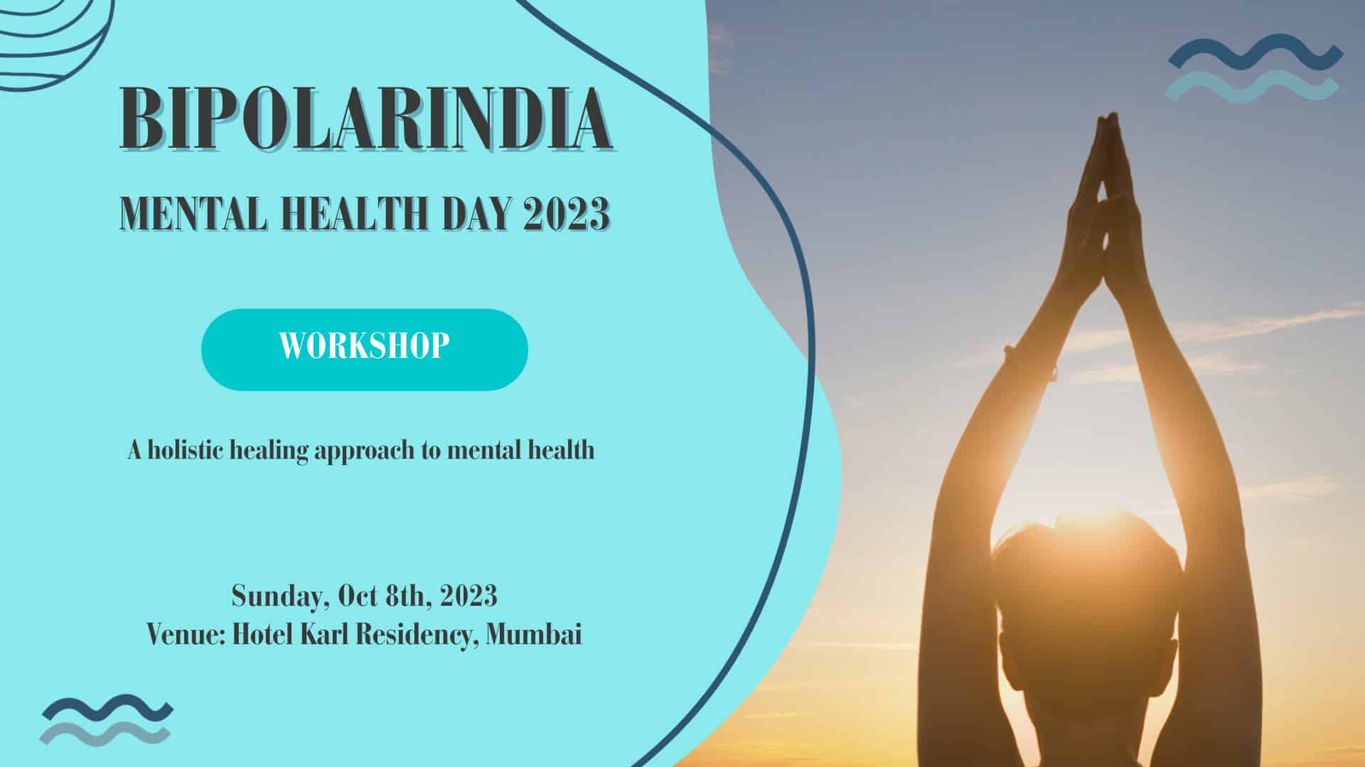 A holistic journey to mental wellness with Bipolarindia's World Mental Health Day Workshop 2023