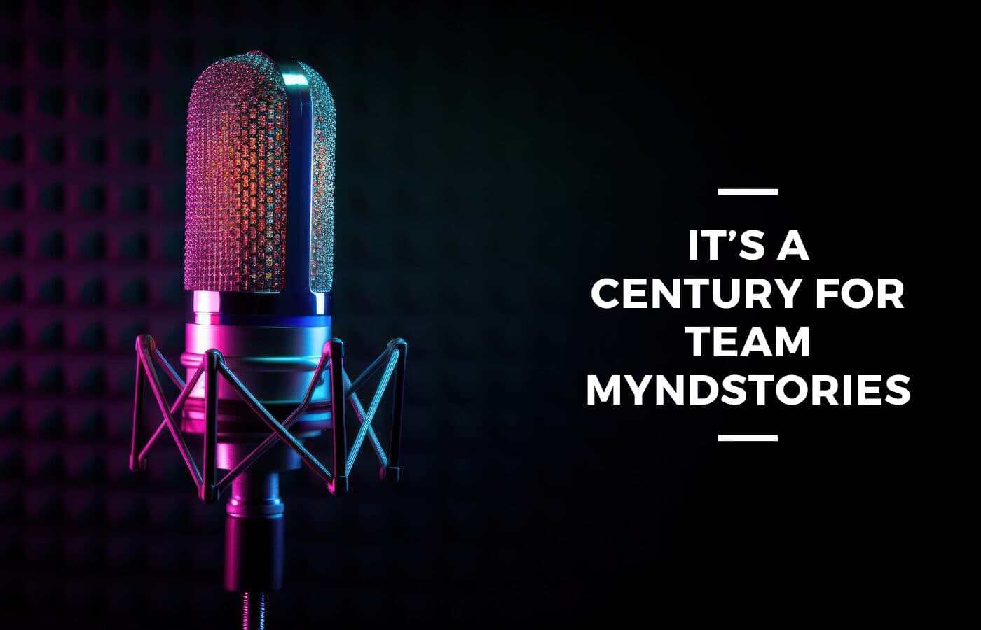 Voicing vulnerabilities, one episode at a time: The MyndStories Podcast scores a hundred