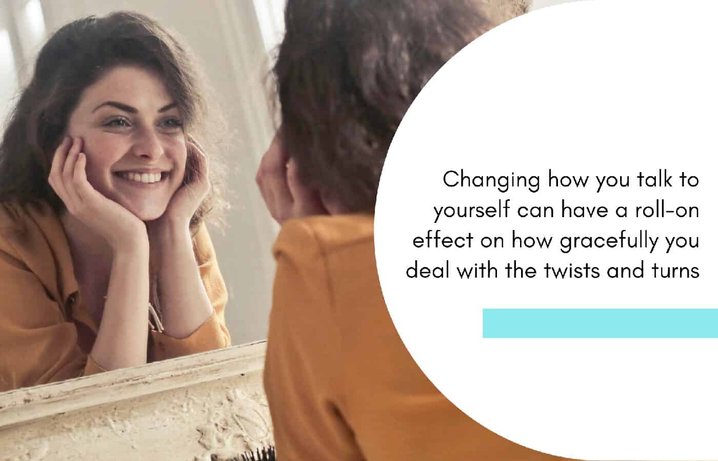 The power of positive self-talk: How to change negative thought patterns