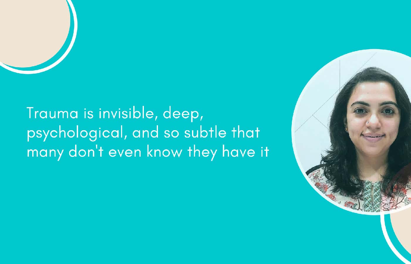 Understanding trauma in therapy: In conversation with Dr. Priya Puri